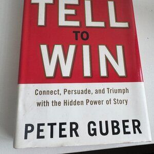 Tell to Win by Peter Guber - Hardcover Book
